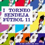 I Torneo Sendeja de Fútbol 11
